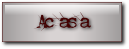 Acasa